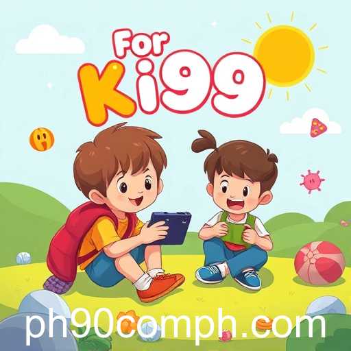 Exploring 'For Kids': A Safe Gaming Haven with 'ph90'